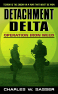 Detachment Delta: Operation Iron Weed
