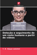 Deteo e seguimento de um rosto humano a partir de vdeos