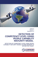 Detection of Competency Level Using People Capability Maturity Model