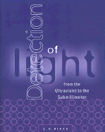 Detection of Light: From the Ultraviolet to the Submillimeter