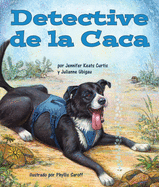 Detective de la Caca: Pooper Snooper in Spanish
