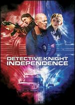 Detective Knight: Independence - Edward Drake