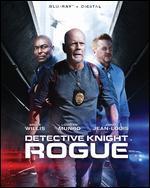 Detective Knight: Rogue [Includes Digital Copy] [Blu-ray]