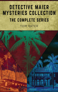 Detective Maier Mysteries Collection: The Complete Series