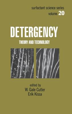 Detergency: Theory and Technology - Cutler, G (Editor)