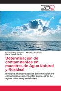 Determinaci?n de contaminantes en muestras de Agua Natural y Residual