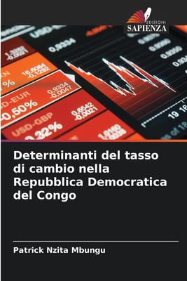 Determinanti del tasso di cambio nella Repubblica Democratica del Congo - Nzita Mbungu, Patrick