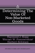 Determining the Value of Non-Marketed Goods: Economic, Psychological, and Policy Relevant Aspects of Contingent Valuation Methods