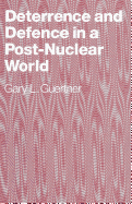 Deterrence and Defence in a Post-nuclear World