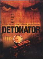 Detonator - Jonathan Freedman