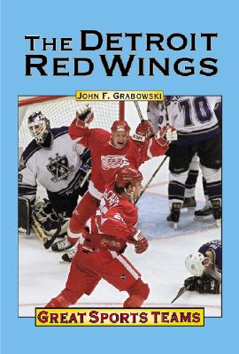Detroit Red Wings - Grabowski, John F, and Dater, Adrian