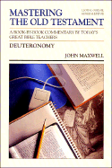 Deuteronomy - Maxwell, J C, Jr.