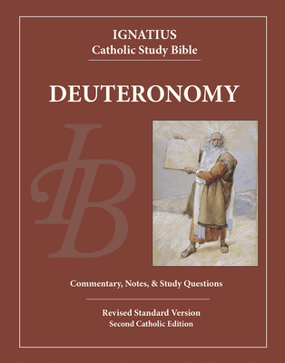Deuteronomy - Hahn, Scott (Notes by), and Mitch, Curtis (Notes by), and Walters, Dennis
