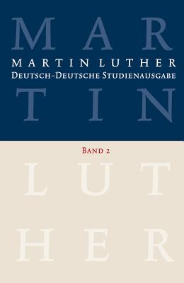 Deutsch-Deutsche Studienausgabe: Band 2: Wort Und Sakrament - Beutel, Albrecht (Editor), and Korsch, Dietrich (Editor), and Schilling, Johannes (Editor)