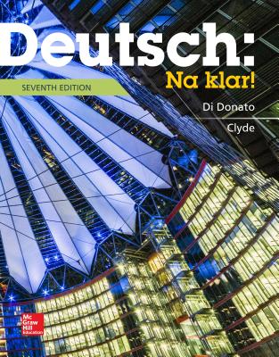 Deutsch: Na klar! An Introductory German Course (Student Edition) - Di Donato, Robert, and Clyde, Monica