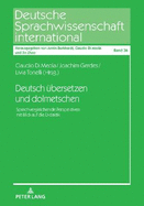 Deutsch Uebersetzen Und Dolmetschen: Sprachvergleichende Perspektiven Mit Blick Auf Die Didaktik
