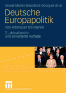 Deutsche Europapolitik: Von Adenauer Bis Merkel
