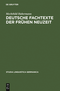 Deutsche Fachtexte der fr?hen Neuzeit