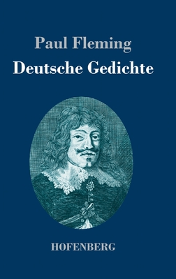 Deutsche Gedichte - Fleming, Paul