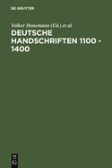 Deutsche Handschriften 1100 - 1400