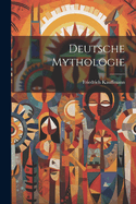 Deutsche Mythologie