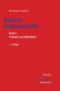 Deutsche Rechtsgeschichte - Conrad, Hermann