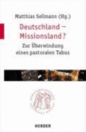 Deutschland-Missionsland?