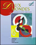 Deux Mondes: A Communicative Approach (Student Edition) + Listening Comprehension Audiocassette