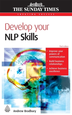 Develop Your Nlp Skills - Bradbury, Andrew