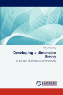 Developing a Dimension Theory