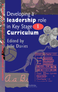 Developing a Leadership Role Within the Key Stage 1 Curriculum: A Handbook for Students and Newly Qualified Teachers