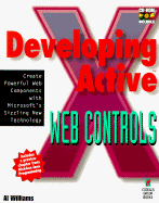 Developing ActiveX Web Controls: With CDROM