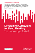 Developing Curriculum for Deep Thinking: The Knowledge Revival