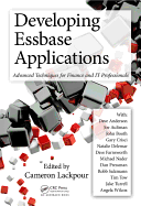 Developing Essbase Applications: Advanced Techniques for Finance and It Professionals: Advanced Techniques for Finance and It Professionals