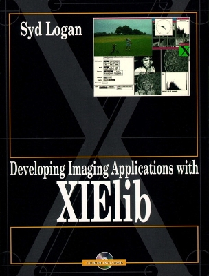 Developing Imaging Applications with Xielib - Logan, Syd