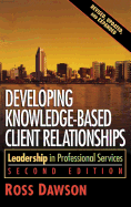 Developing Knowledge-Based Client Relationships