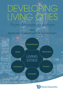 Developing Living Cities: From Analysis to Action