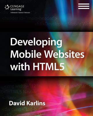 Developing Mobile Websites with Html5 - Karlins, David