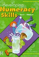 Developing Numeracy Skills: Year 5 (primary 6)