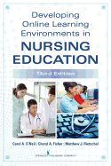 Developing Online Learning Environments in Nursing Education