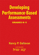 Developing Performance-Based Assessments, Grades K-5