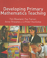 Developing Primary Mathematics Teaching: Reflecting on Practice with the Knowledge Quartet