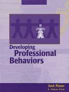 Developing Professional Behaviors