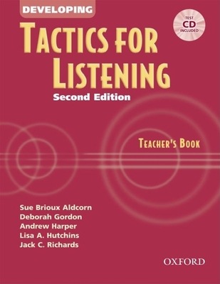 Developing Tactics for Listening - Aldcorn, Sue Brioux, and Gordon, Deborah, M.D., and Harper, Andrew