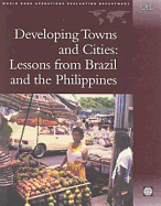 Developing Towns and Cities: Lessons from Brazil and the Philippines