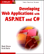 Developing Web Applications with ASP.Net and C# - Meyne, Hank, and Davis, Scott