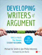 Developing Writers of Argument: Tools and Rules That Sharpen Student Reasoning