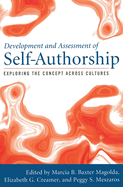 Development and Assessment of Self-Authorship: Exploring the Concept Across Cultures