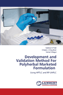 Development and Validation Method For Polyherbal Marketed Formulation