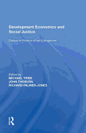 Development Economics and Social Justice: Essays in Honour of Ian Livingstone